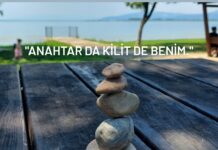 “ANAHTAR DA KİLİT DE BENİM.”